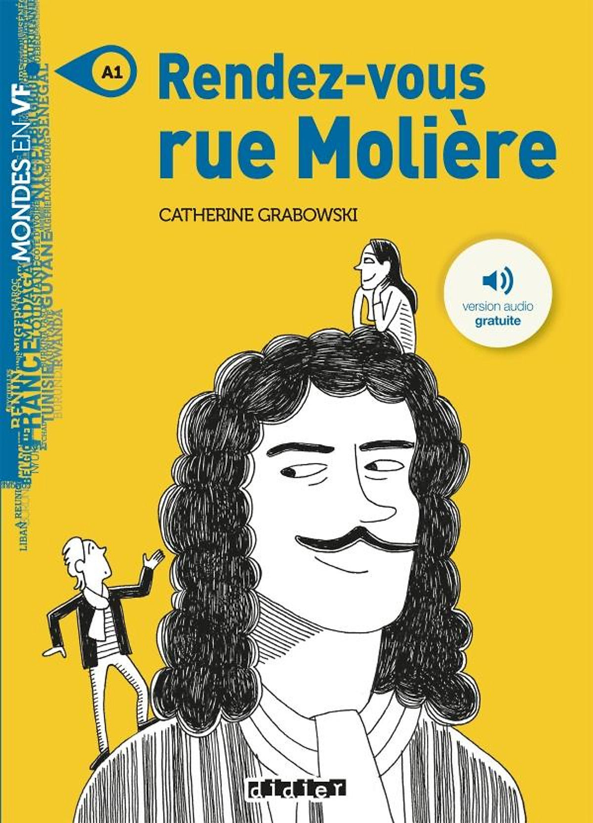 Luyện Đọc Tiếng Pháp: Rendez-Vous Rue Moliere - Livre + Mp3