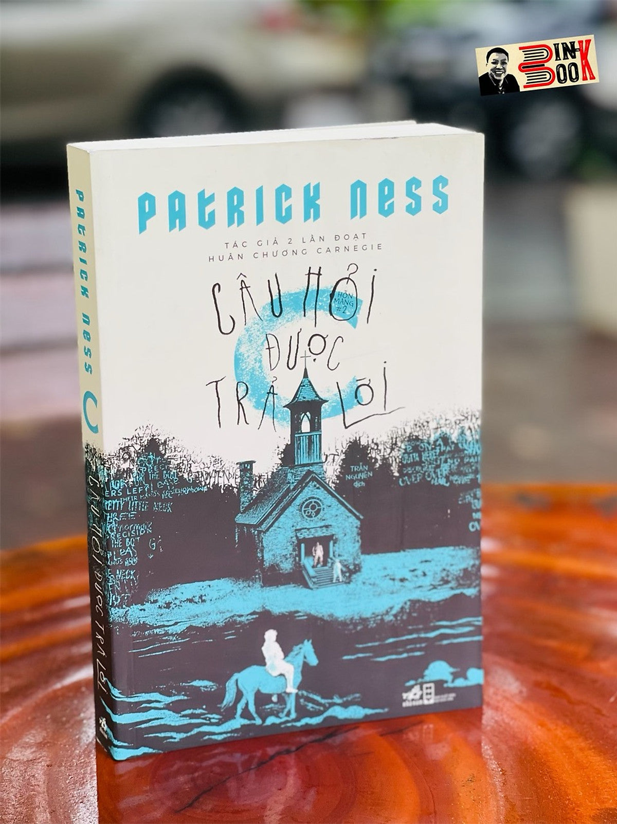 Câu Hỏi Được Trả Lời – Patrick Ness – TrầN Nguyên Dịch – Nhã Nam – Nxb Hội Nhà Văn (Bìa Mềm)