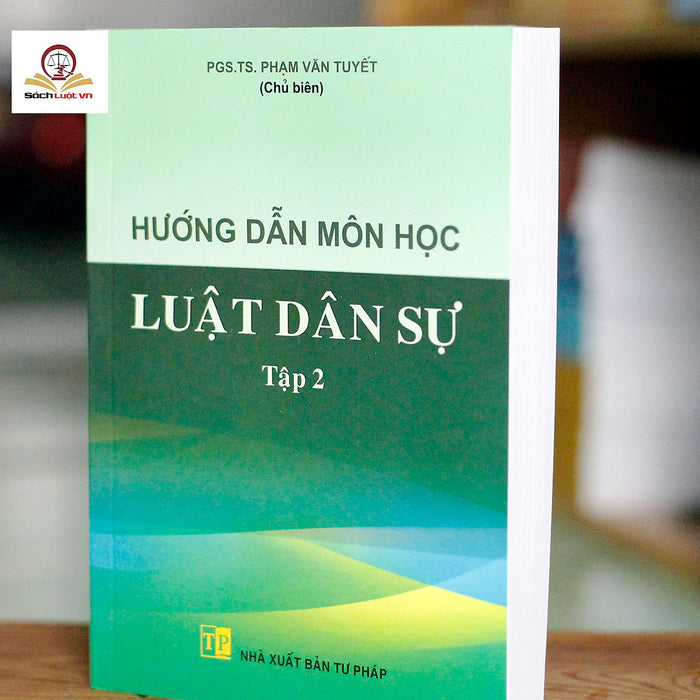 Sách - Hướng Dẫn Môn Học Luật Dân Sự Tập 2 - Đại Học Luật Hà Nội