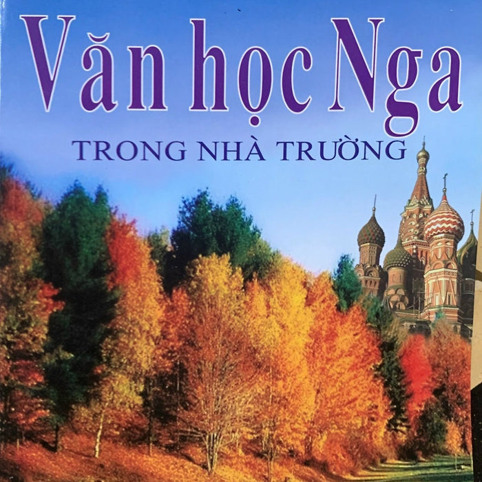 Văn Học Nga Trong Nhà Trường