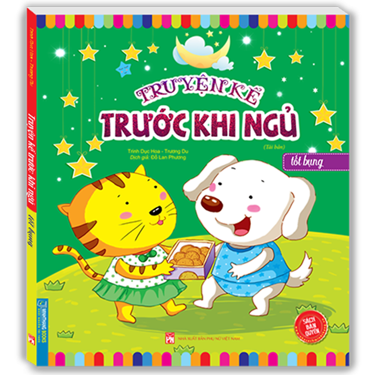 Truyện Kể Trước Khi Ngủ - Tốt Bụng (Sách Bản Quyền) - Tái Bản