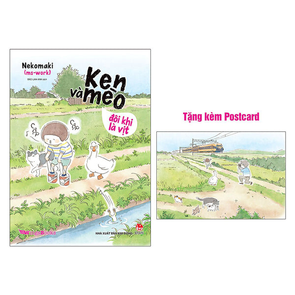 Ken Và Mèo - Đôi Khi Là Vịt [Tặng Kèm Postcard]