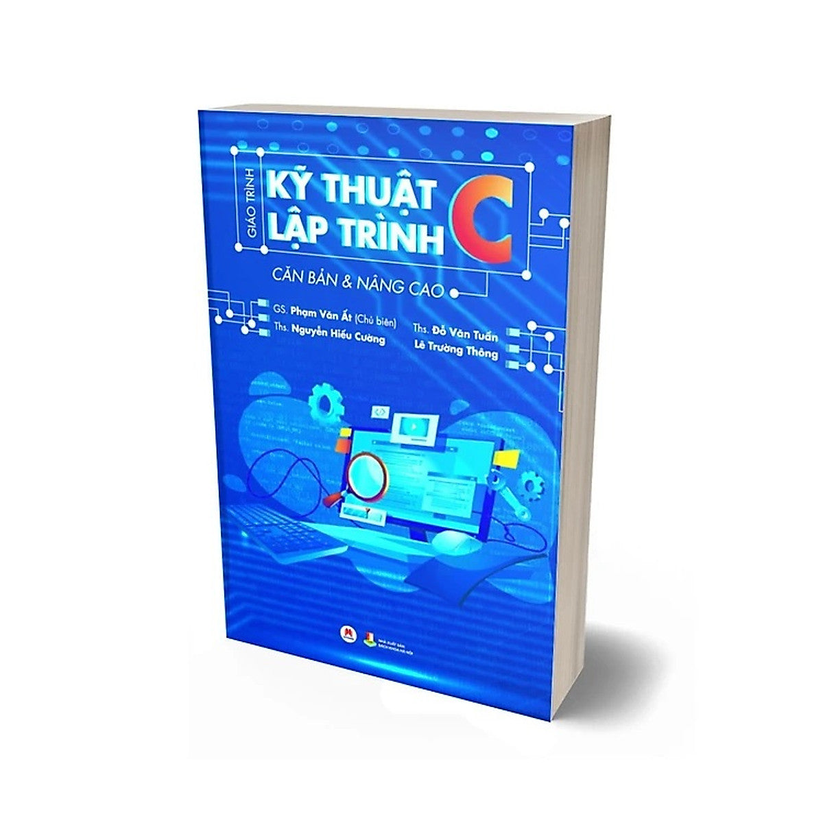 Giáo Trình Kỹ Thuật Lập Trình C Căn Bản & Nâng Cao (Tái Bản 2023)