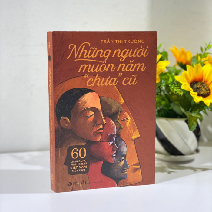 Những Người Muôn Năm Chưa Cũ