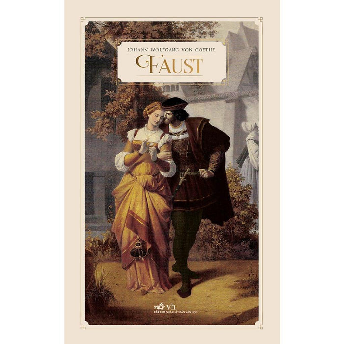 Faust (Hohann Wolfgang Von Goethe)  - Bản Quyền