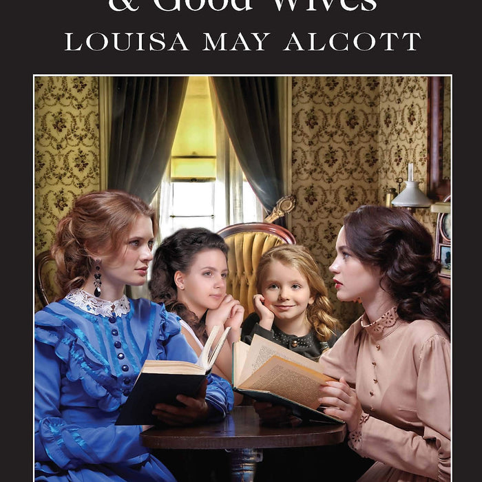 Truyện Đọc Tiếng Anh - Little Women & Good Wives