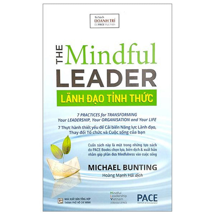 Lãnh Đạo Tỉnh Thức - The Mindful Leader (Tái Bản 2023)