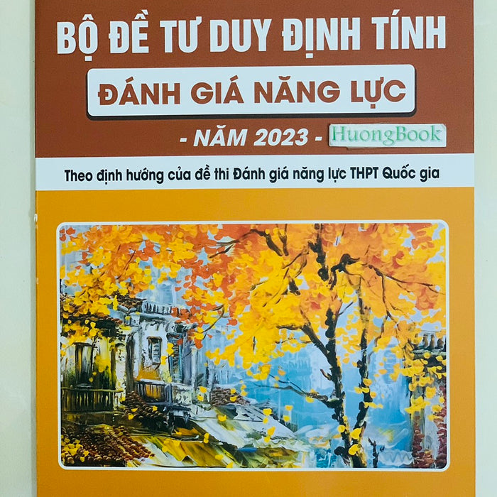 Sách - Bộ Đề Tư Duy Định Tính Đánh Giá Năng Lực