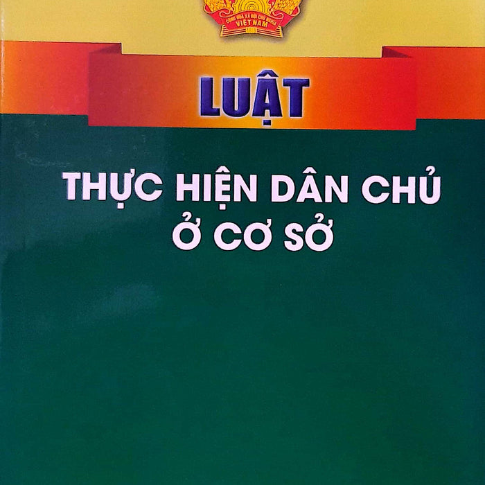 Luật Thực Hiện Dân Chủ Ở Cơ Sở