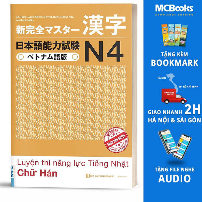 Luyện Thi Năng Lực Tiếng Nhật Chữ Hán N4 - Trang Bị Kiến Thức Cho Kỳ Thi Jlpt N4