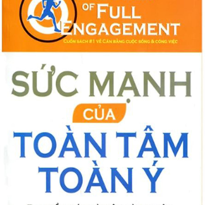 Sức Mạnh Của Toàn Tâm Toàn Ý