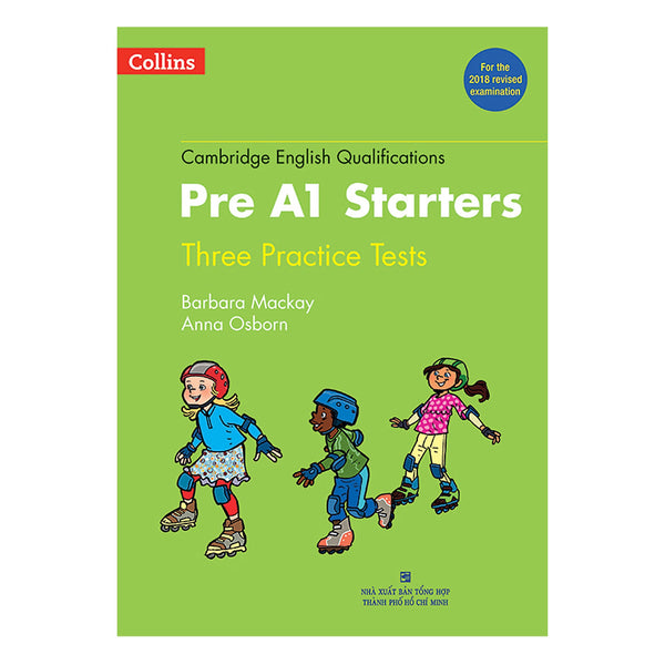 Collins - Pre A1 Starters - Three Practice Tests - Kèm 1 Mp3 (Format 2018)