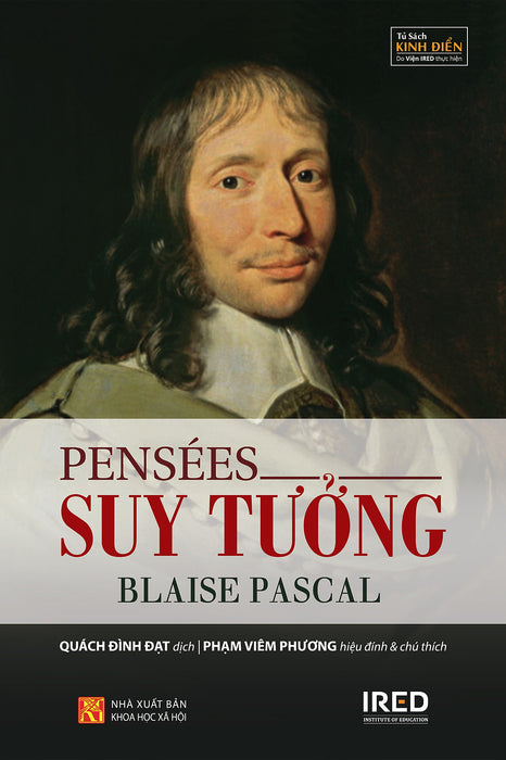 Suy Tưởng (Pensées) - Blaise Pascal -  Quách Đình Đạt Dịch - (Bìa Mềm)