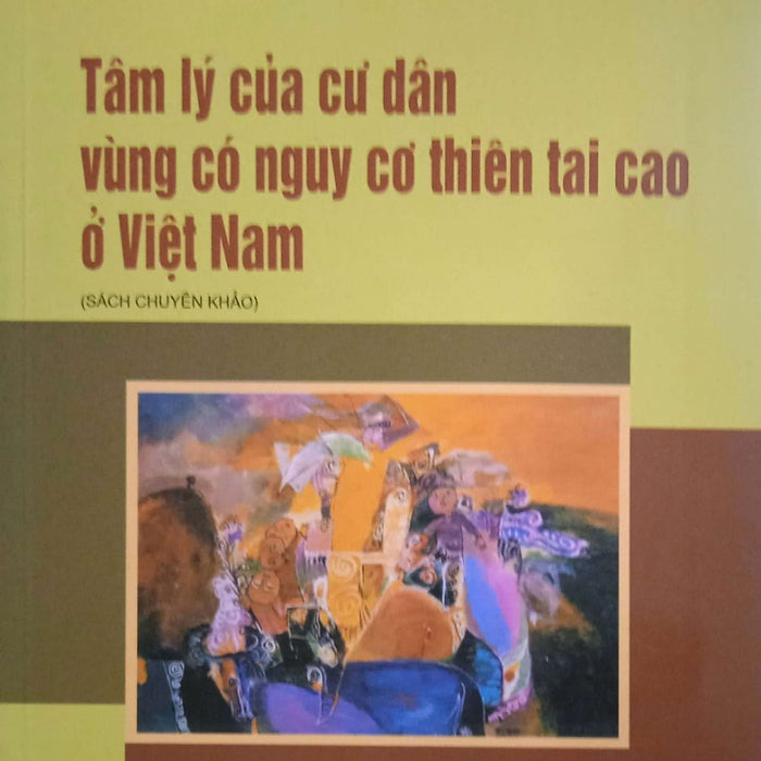 Tâm Lý Của Cư Dân Vùng Có Nguy Cơ Thiên Tai Cao Ở Việt Nam