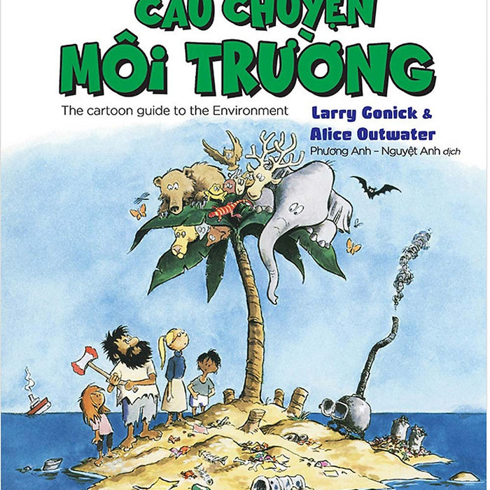 Câu Chuyện Môi Trường - Cartoon Guide _Tre