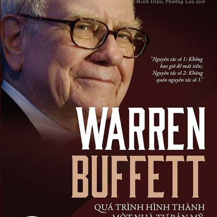 Warren Buffett - Quá Trình Hình Thành Một Nhà Tư Bản Mỹ_Al