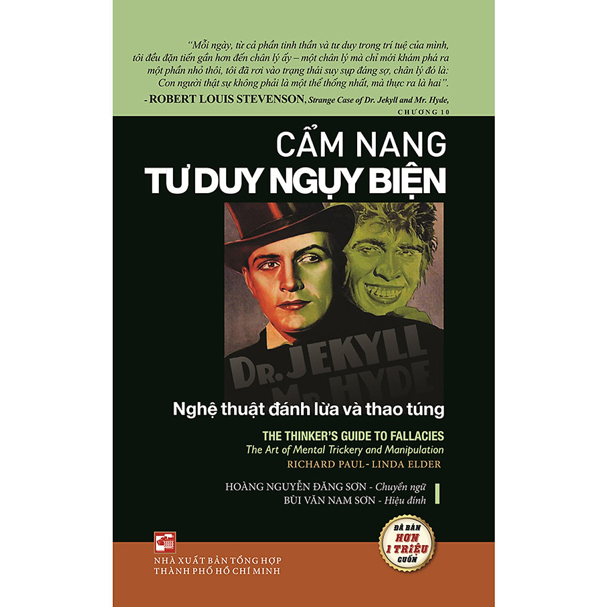 Cẩm Nang Tư Duy Ngụy Biện (Tái Bản 2023)