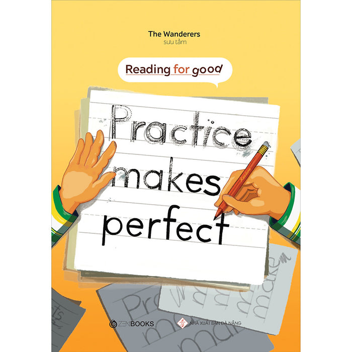 Practice Makes Perfect - Reading For Good