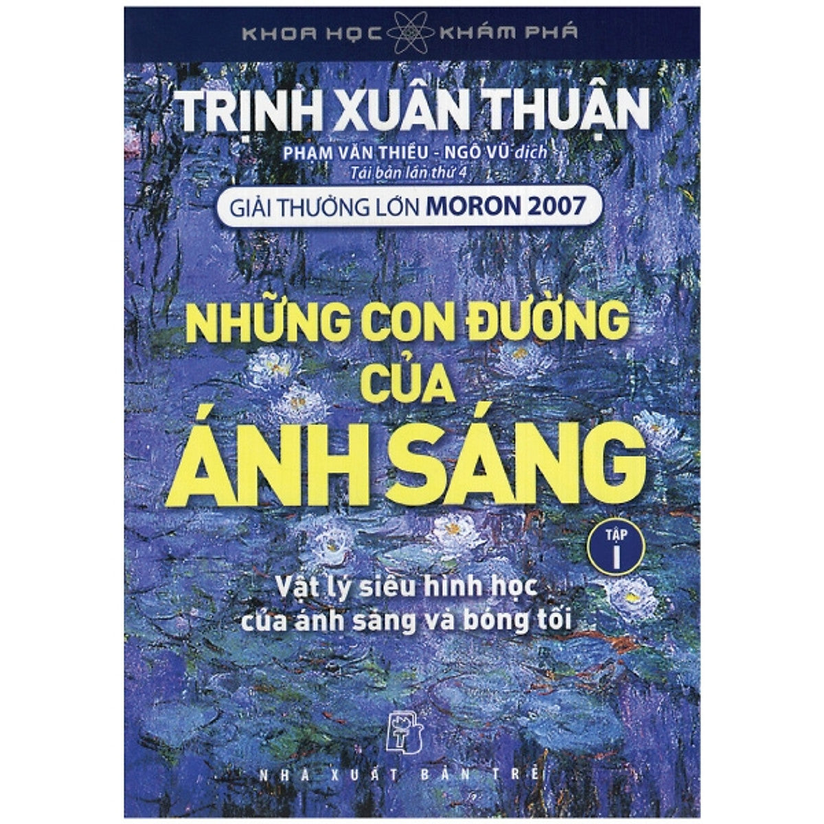 Những Con Đường Của Ánh Sáng Tập 1