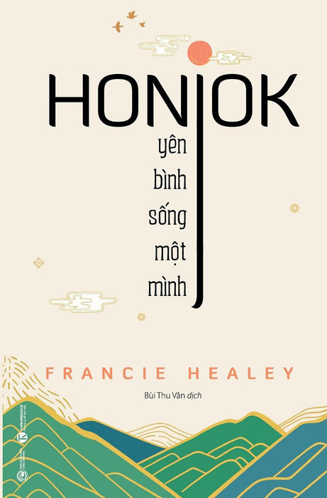 Honjok - Yên Bình Sống Một Mình