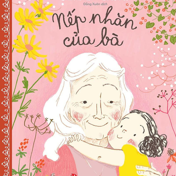 Kim Đồng - Nếp Nhăn Của Bà