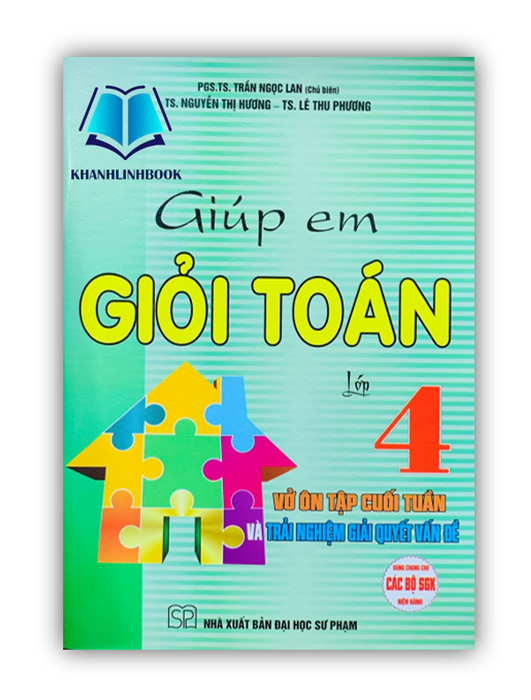 Sách - Giúp Em Học Giỏi Toán Lớp 4 ( Dùng Chung Cho Các Bộ Sgk Hiện Hành )