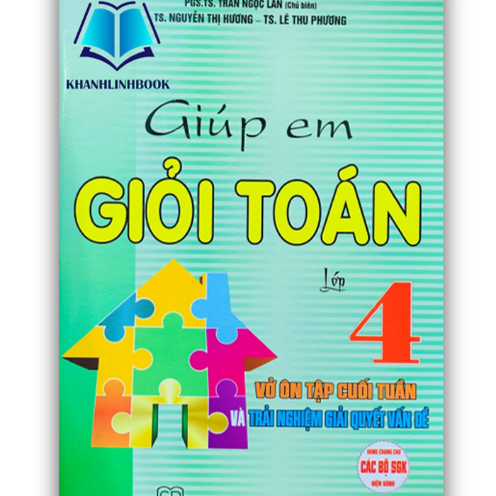Sách - Giúp Em Học Giỏi Toán Lớp 4 ( Dùng Chung Cho Các Bộ Sgk Hiện Hành )