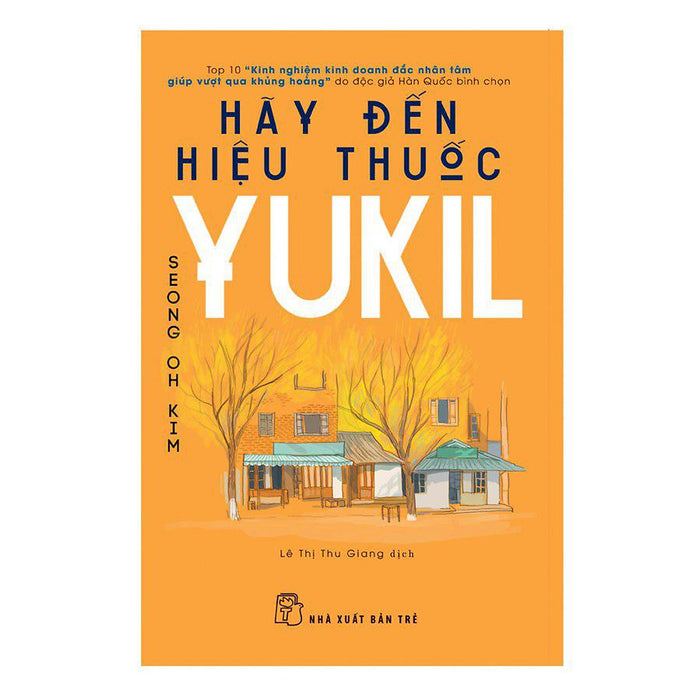 Hãy Đến Hiệu Thuốc Yukil