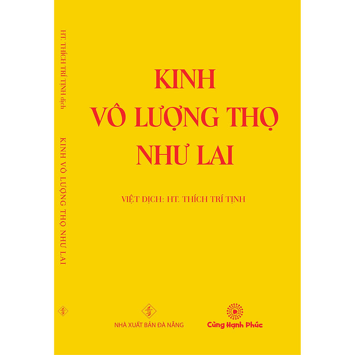 Kinh Vô Lượng Thọ Như Lai (Khổ Trung) - Việt Dịch: Hòa Thượng Thích Trí Tịnh