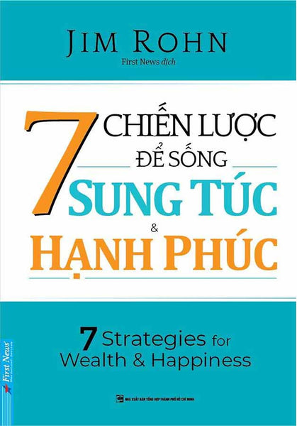 7 Chiến Lược Để Sống Sung Túc Và Hạnh Phúc _Fn