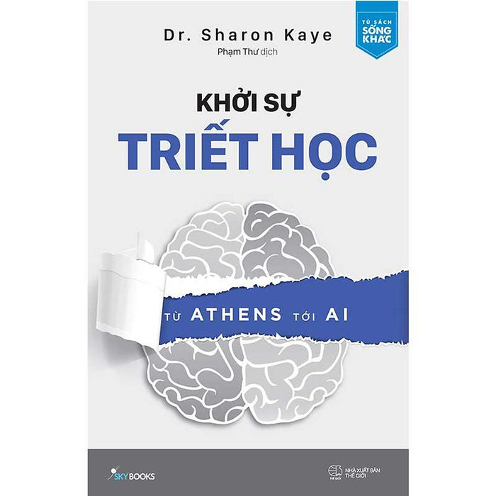 Khởi Sự Triết Học - Từ Athens Tới Ai