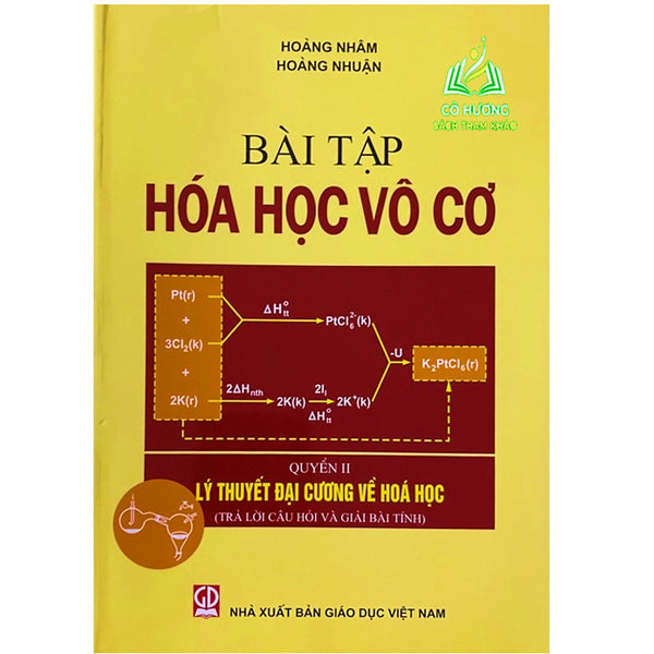 Sách - Bài Tập Hóa Học Vô Cơ Quyển 2 (Lý Thuyết Đại Cương Về Hóa Học) Trả Lời Câu Hỏi Và Giải Bài Tính ( Dn)