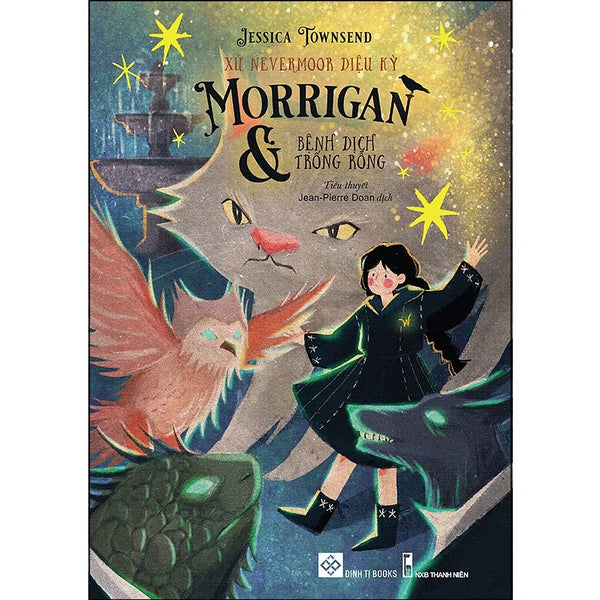 Xứ Nevermoor Diệu Kỳ - Morrigan Và Bệnh Dịch Trống Rỗng