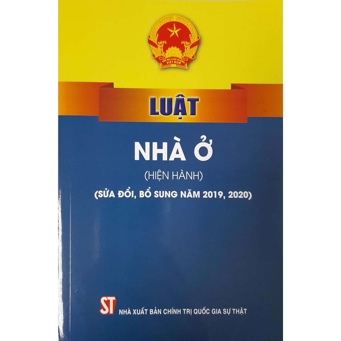 Luật Nhà Ở (Hiện Hành) (Sửa Đổi, Bổ Sung Năm 2021, 2020)