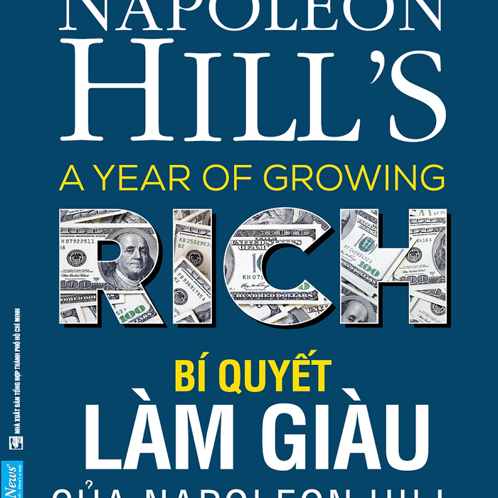 Bí Quyết Làm Giàu Của Napoleon Hill