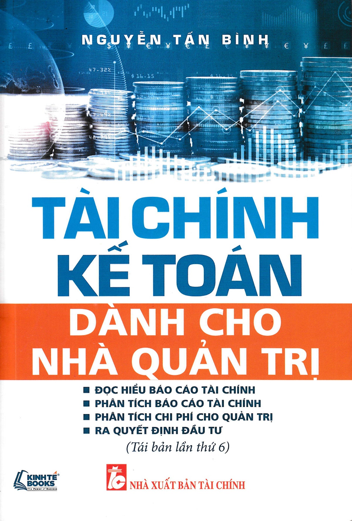 Tài Chính Kế Toán Dành Cho Nhà Quản Trị_Kt