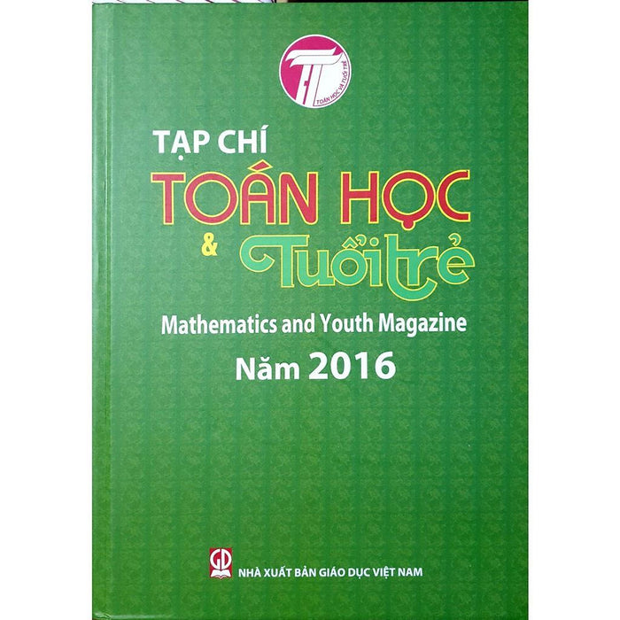 Sách - Tạp Chí Toán Học Và Tuổi Trẻ 2016 - Mathematics And Youth Magazine
