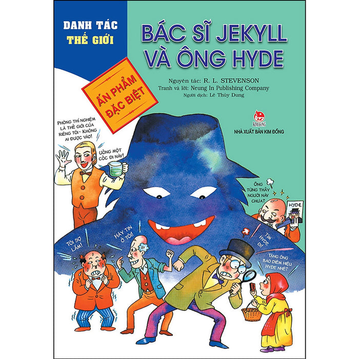 Danh Tác Thế Giới - Bác Sĩ Jekyll Và Ông Hyde