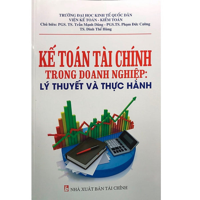 Kế Toán Tài Chính Trong Doanh Nghiệp - Lý Thuyết Và Thực Hành ( Tái Bản Lần Thứ Nhất, Có Sửa Chữa Và Bổ Sung)(14)