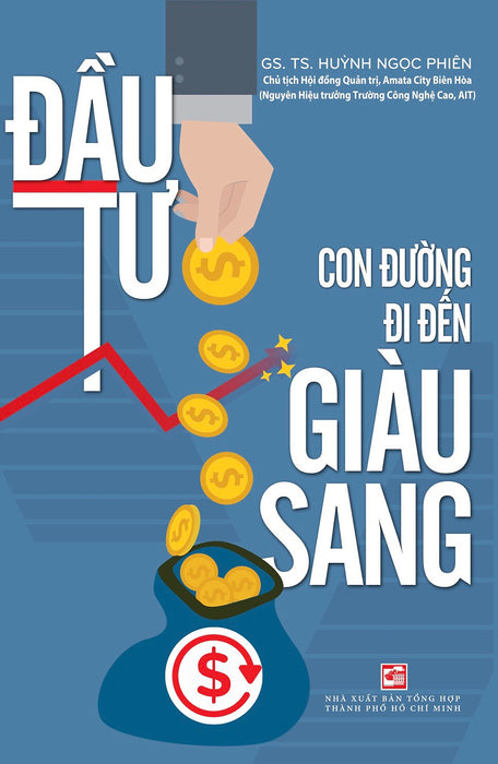 Đầu Tư Con Đường Đi Đến Giàu Sang