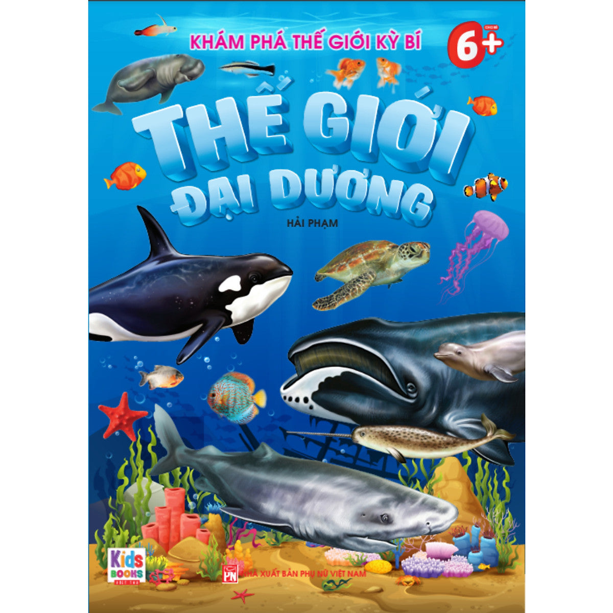Sách - Khám Phá Thế Giới Kỳ Bí: Thế Giới Đại Dương-Mk