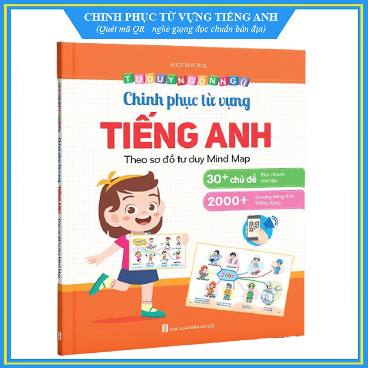 (Bé Học Từ Vựng Tiếng Anh) Chinh Phục Từ Vựng Tiếng Anh - Theo Sơ Đồ Tư Duy Mind Map - Có File Nghe