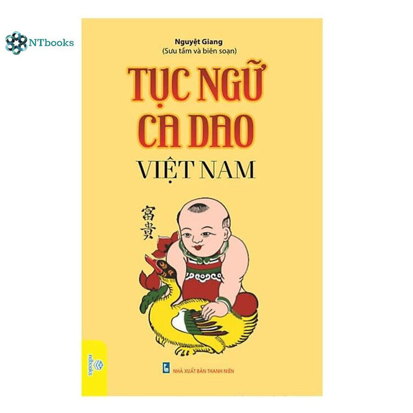 Sách Tục Ngữ Ca Dao Việt Nam - Nguyệt Giang