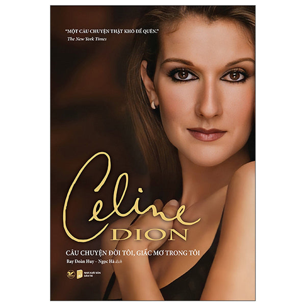 Celine Dion - Câu Chuyện Đời Tôi, Giấc Mơ Trong Tôi