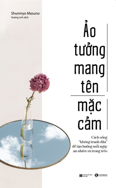 Ảo Tưởng Mang Tên Mặc Cảm