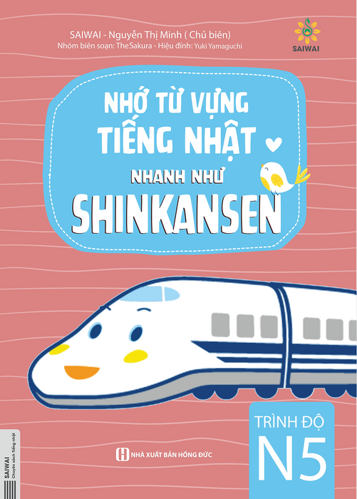 Nhớ Từ Vựng Tiếng Nhật Nhanh Như Shinkanzen - Trình Độ N5