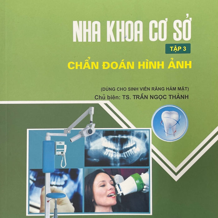 Nha Khoa Cơ Sở Tập 3