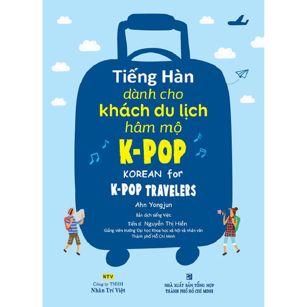 Tiếng Hàn Dành Cho Khách Du Lịch Hâm Mộ K-Pop (Kèm File Mp3)