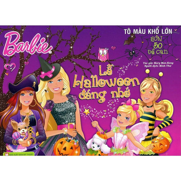 Barbie - Lễ Halloween Đáng Nhớ - Tô Màu Khổ Lớn Với Hơn 50 Đề Can - Bản Quyền
