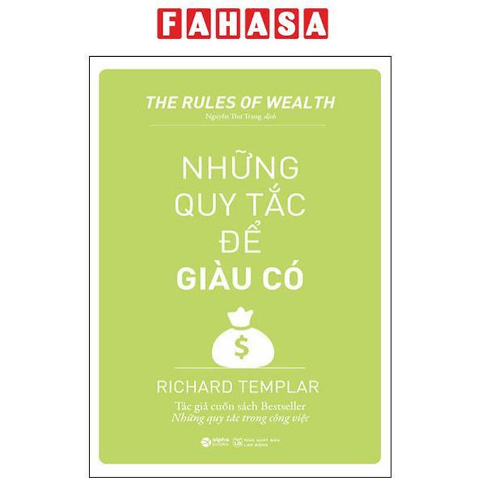 The Rules Of Wealth - Những Quy Tắc Để Giàu Có (Tái Bản 2023)